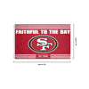 San Francisco 49ers NFL Horizontal Slogan Flag (PREORDER - SHIPS LATE FEBRUARY)