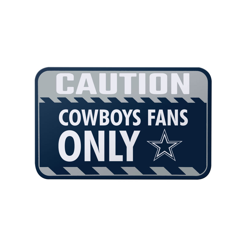 Dallas Cowboys NFL Caution Sign