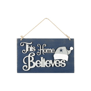 Dallas Cowboys NFL This Home Believes Wall Sign